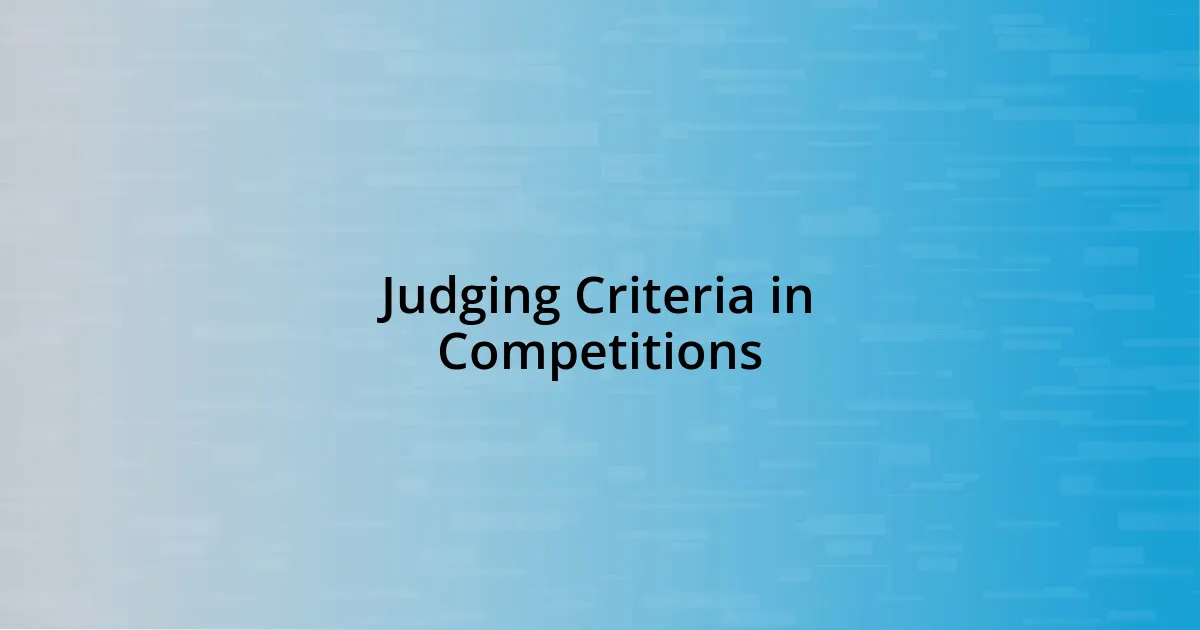 Judging Criteria in Competitions