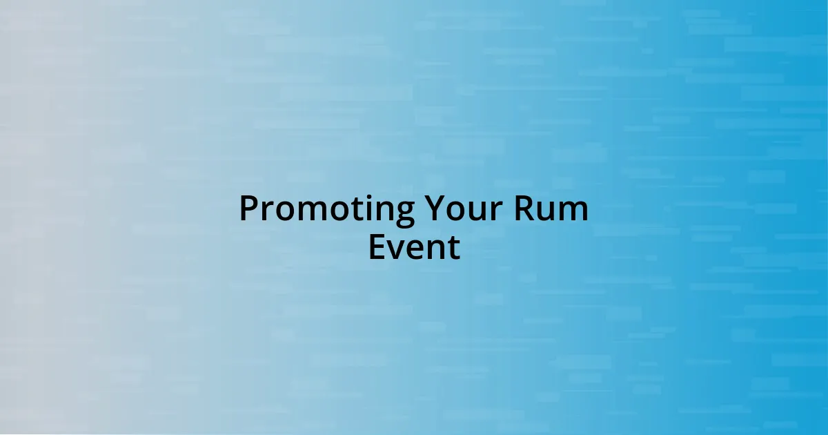 Promoting Your Rum Event